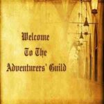 Welcome To The Adventurer's Guild written on medieval parchment